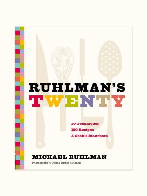 Michael Ruhlman 's Twenty