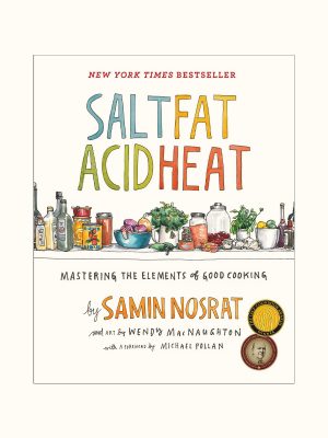 Samin Nosrat's Salt Fat Acid Heat