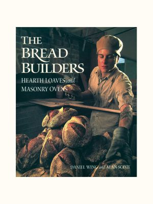 Daniel Wing's and Alan Scott's The Bread Builders